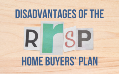 Disadvantages of the RRSP Home Buyers’ Plan