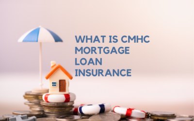 What Is CMHC Mortgage Loan Insurance
