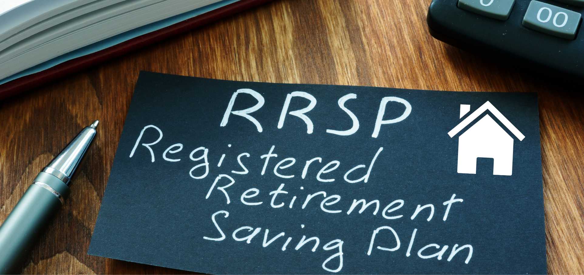 Can I Use My RRSP For A Down Payment